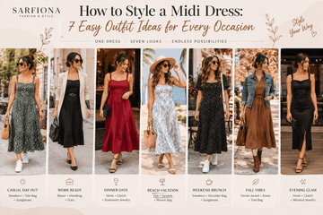 How to Style a Midi Dress: 7 Easy Outfit Ideas for Every Occasion